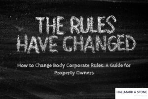 How to Change Body Corporate Rules A Guide for Property Owners